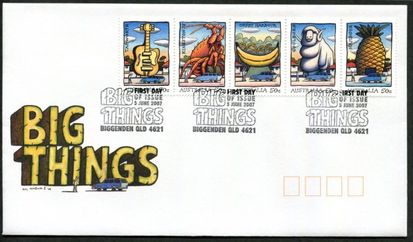 AUSTRALIA - 2007 'BIG THING'S' First Day Cover [E8704]