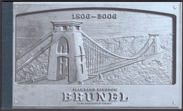 GREAT BRITAIN - 2006 'ISAMBARD KINGDOM BRUNEL' Prestige Booklet MINT [E4895]