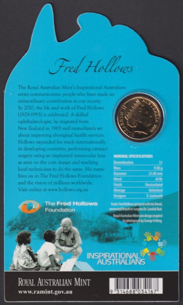 AUSTRALIA - 2010 'INSPIRATIONAL AUSTRALIANS - Fred Hollows' PNC RAM $1 Coin [E9244]