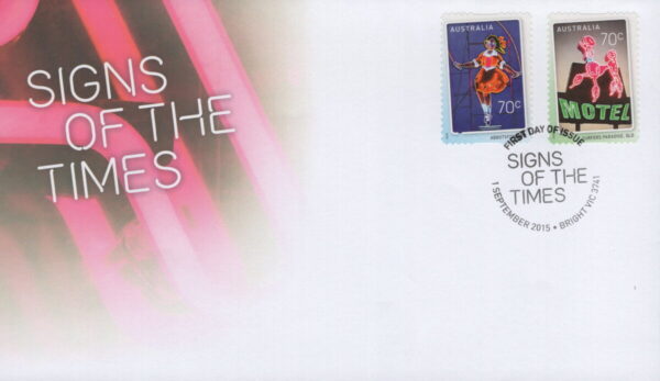 AUSTRALIA - 2015 'SIGNS OF THE TIMES' Self Adhesive First Day Cover [E9732]