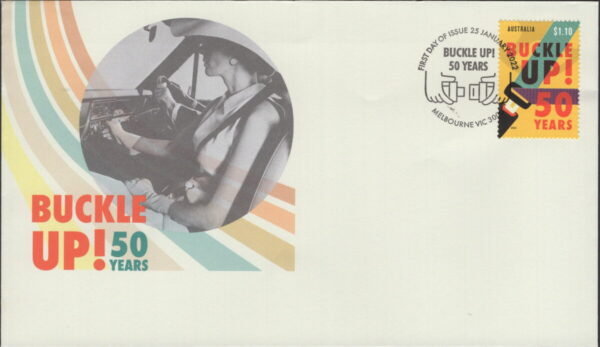 AUSTRALIA - 2022 'BUCKLE UP! 50 YEARS' First Day Cover [F1073]